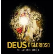 Deus é Glorioso }