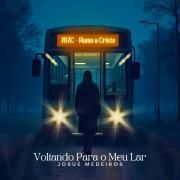 Voltando Para o Meu Lar}