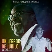 Un Legado de Júbilo (part. YADAH)