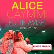 Eu Te Avisei (Brabo's Revision)}