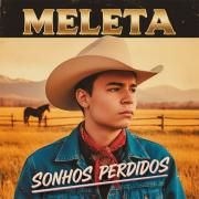 Portada de Álbum "Sonhos Perdidos", de Meleta