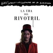 La Era Del Rivotril