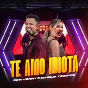 Te Amo Idiota (part. Marília Tavares) (Ao Vivo)
