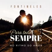Pra Todo Sempre (No Ritmo do Amor)