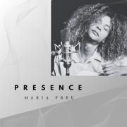 Capa do Álbum "PRESENCE", de Maria Preu