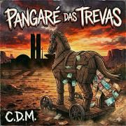 Capa do Single/EP "Pangaré das Trevas", de Caçadores de Mito