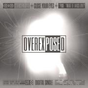 OVEREXPOSED}