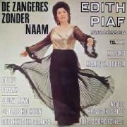De Zangeres Zonder Naam Zingt Edith Piaf Successen}