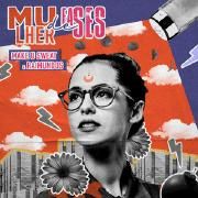 Mulher de Fases (part. Make U Sweat)