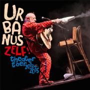 Urbanus Zelf! (Theatertoer 2013-2015)