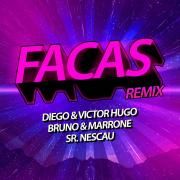 Facas (part. Diego e Victor Hugo) (DJ Dart Remix) (Ao Vivo No Casa Filtr)}