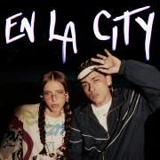 EN LA CITY (part. Trueno)}