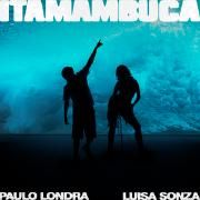 Itamambuca (part. Paulo Londra)
