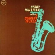 Gerry Mulligan Presents A Concert In Jazz}