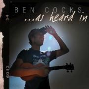 Capa do Single/EP "...As Heard In", de Ben Cocks
