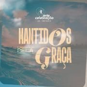 Mantidos Pela Graça