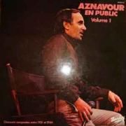 Aznavour en Public - Vol. 1}