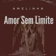 Amor Sem Limite}