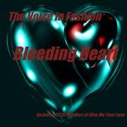 Bleending Heart (Remixes)}