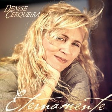 Portada del álbum "Eternamente", de Denise Cerqueira