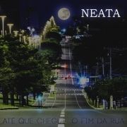 Até Que Chegue O Fim da Rua}