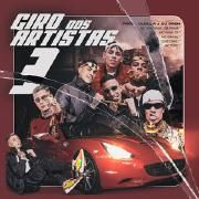 Giro dos Artistas 3 (part. MC Cebezinho, MC Paiva, MC Tuto e MC Daniel)
