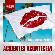 Acidentes Acontecem (part. Sorriso Maroto) (Ao Vivo)}