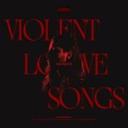 Capa do Álbum "violent love songs", de impuregabriel