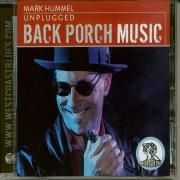 Portada de Álbum "Black Porch Music (Unplugged)", de Mark Hummel