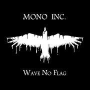 Wave No Flag}