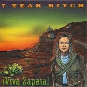 Capa do Álbum "Viva Zapata!", de 7 Year Bitch