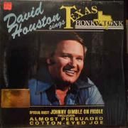 David Houston Sings Texas Honky Tonk}