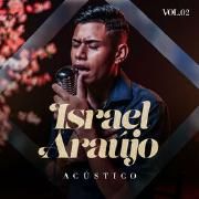 Israel Araújo - Acústico Volume 2}