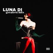Luna Di Greatest Hits 