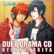 Duet Drama Cd: Otoya & Tokiya