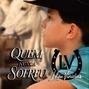 Capa do Single/EP "Quem Nunca Sofreu (Forró Version)", de Lhéu Vinicius