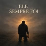 Portada de Álbum "Ele Sempre Foi", de JBush's