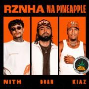 Portada de Sencillo/EP "RZNHA na Pinneaple", de RZNHA
