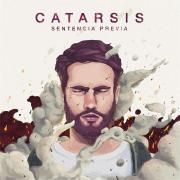Capa do Álbum "Catarsis", de Sentencia Previa