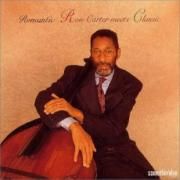 Romantic - Ron Carter Meets Classic}