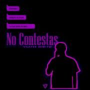 Portada de Sencillo/EP "No Contestas", de YU7H SIE7E