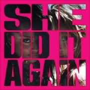 Capa do Single/EP "SHE DID IT AGAIN (feat. Zara Larsson)", de Tyla