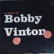 Lo Mejor de Bobby Vinton}