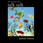 Natural History: The Very Best of Talk Talk