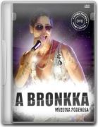 DVD MÁQUINA PODEROSA - A BRONKKA}