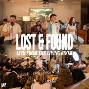 Capa do Single/EP "LOST & FOUND (Live from the Living Room)", de Lost And Found