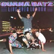 Portada de Álbum "Live Over London", de Guana Batz