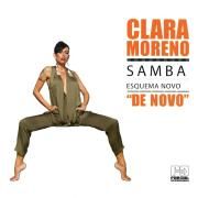 Capa do Álbum "Samba Esquema Novo", de Clara Moreno