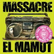 Capa do Álbum "El Mamut", de Massacre