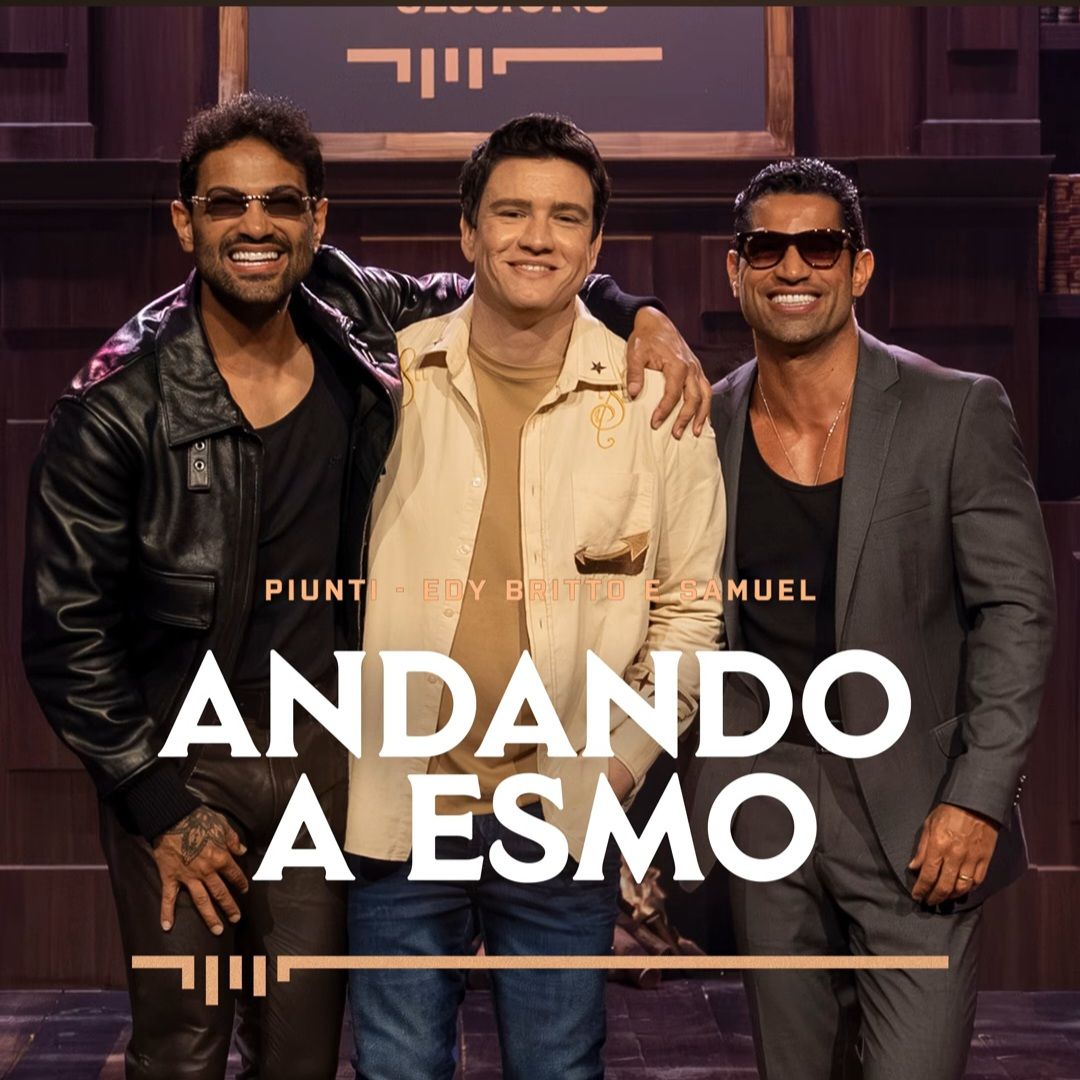 Portada del álbum "Andando à Esmo (part. Edy Britto e Samuel)", de Piunti